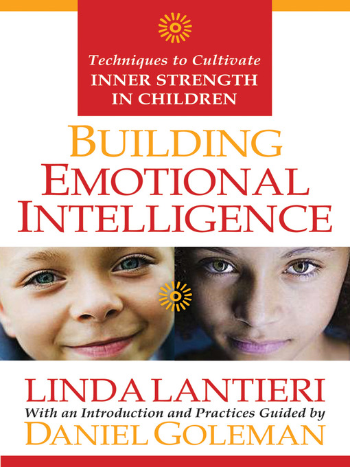 Title details for Building Emotional Intelligence by Linda Lantieri - Available